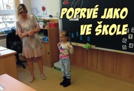 Poprvé jako ve škole