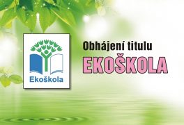 Obhájení titulu Ekoškola
