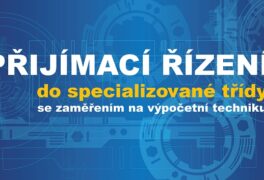 Přijímací řízení do specializované třídy